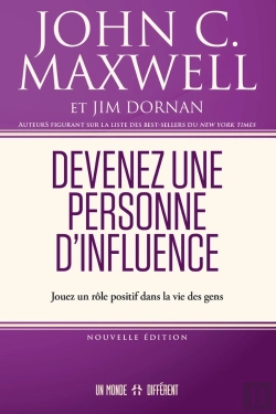 Bertrand.pt - Devenez Une Personne D'Influence : Jouez Un Rôle Positif Dans La Vie Des Gens