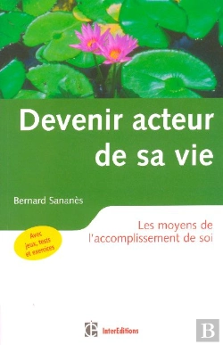 Bertrand.pt - Devenir Acteur De Sa Vie ; Les Moyens De L'Accomplissement De Soi (2e Edition)