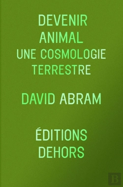 Bertrand.pt - Devenir Animal : Une Cosmologie Terrestre