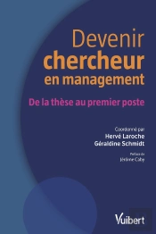 Devenir Chercheur En Management : De La Thèse Au Premier Poste