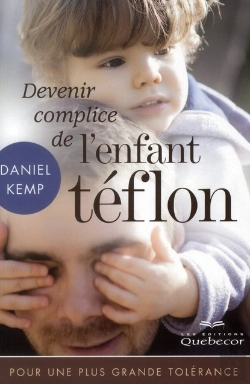 Bertrand.pt - Devenir Complice De L'Enfant Teflon