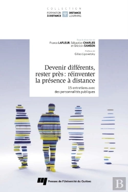 Bertrand.pt - Devenir Différents, Rester Près : Réinventer La Présence À Distance