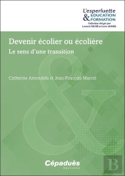 Devenir Écolier Ou Écolière : Le Sens D'Une Transition