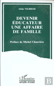 Devenir Éducateur, Une Affaire De Famille