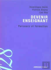 Devenir Enseignant ; Parcours Et Formation