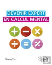 Devenir Expert En Calcul Mental