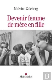 Devenir Femme De Mère En Fille