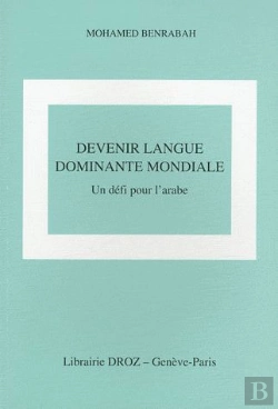 Bertrand.pt - Devenir La Langue Dominante Mondiale : Un Défi Pour L'Arabe