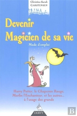 Bertrand.pt - Devenir Le Magicien De Sa Vie