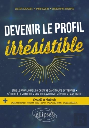 Devenir Le Profil Irrésistible