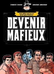 Devenir Mafieux