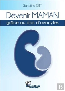 Bertrand.pt - Devenir Maman Grace Au Don D'Avocytes