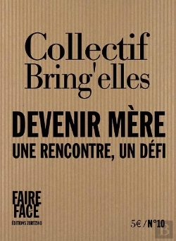 Bertrand.pt - Devenir Mère : Une Rencontre, Un Défi