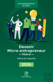 Devenir Micro-Entrepreneur Libéral (Édition 2026)