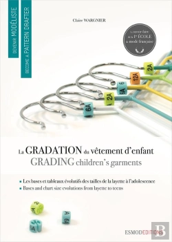 Bertrand.pt - Devenir Modéliste ; La Gradation Du Vêtement Enfant ; Become A Pattern Drafter ; Gradin Children'S Garment
