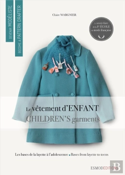 Bertrand.pt - Devenir Modéliste ; Le Vêtement D'Enfant