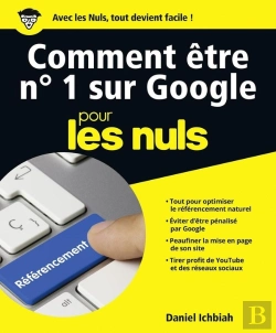 Bertrand.pt - Devenir N 1 Sur Google Pour Les Nuls