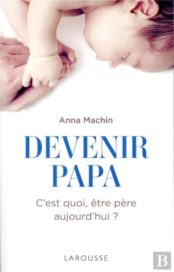 Bertrand.pt - Devenir Papa