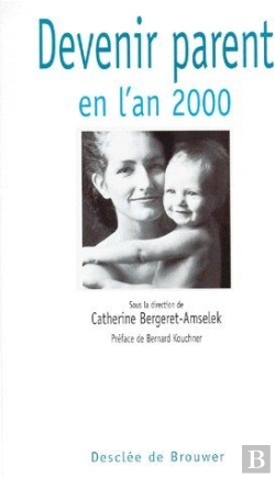 Bertrand.pt - Devenir Parent En L'An 2000