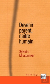 Devenir Parent, Naître Humain