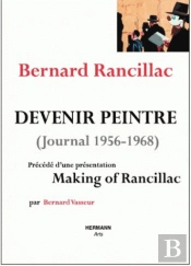Devenir Peintre ; (Journal 1956-1968)