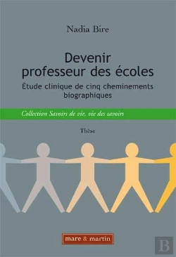 Bertrand.pt - Devenir Professeur Des Écoles ; Études Cliniques De Cinq Cheminements