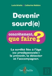 Devenir Sourd(E)