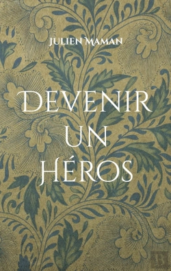 Bertrand.pt - Devenir Un Héros : Un Mauvais Roman D'Amour