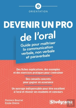 Bertrand.pt - Devenir Un Pro De L'Oral ! : Guide Pour Maîtriser La Communication Verbale, Non Verbale Et Paraverbale
