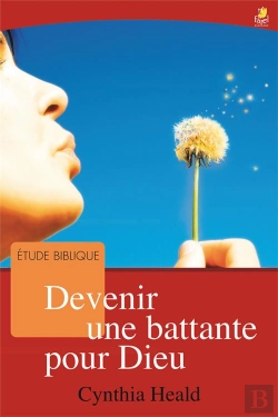 Bertrand.pt - Devenir Une Battante Pour Dieu