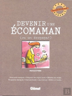 Bertrand.pt - Devenir Une Écomaman (Ou Un Écopapa !)