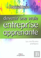 Devenir Une Vraie Entreprise Apprenante ; Les Meilleures Pratiques