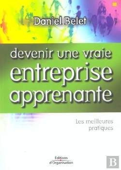 Bertrand.pt - Devenir Une Vraie Entreprise Apprenante ; Les Meilleures Pratiques