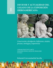 Devenir Y Actualidad Del Legado De La Exposición Iberoamericana