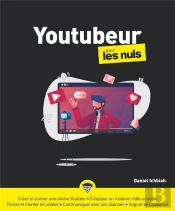 Devenir Youtubeur Pour Les Nuls