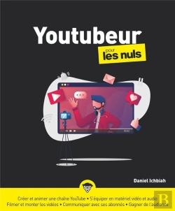 Bertrand.pt - Devenir Youtubeur Pour Les Nuls
