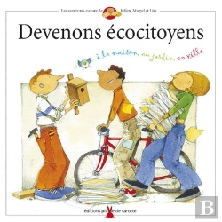 Bertrand.pt - Devenons Écocitoyens ; À La Maison, Au Jardin, En Ville