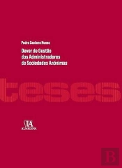 Dever de Gestão dos Administradores de Sociedades Anónimas