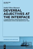 Deverbal Adjectives At The Interface