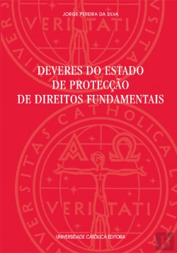 Bertrand.pt - Deveres do Estado de Protecção de Direitos Fundamentais