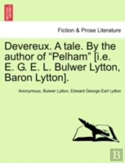 Bertrand.pt - Devereux. A Tale. By The Author Of 