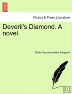 Bertrand.pt - Deveril'S Diamond. A Novel.