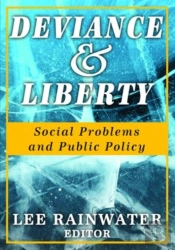 Deviance And Liberty