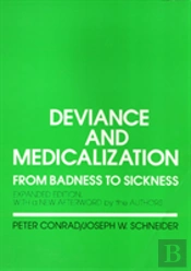 Deviance And Medicalization