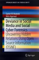 Deviance In Social Media And Social Cyber Forensics