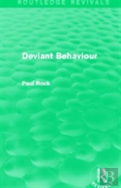 Deviant Behaviour (Routledge Revivals)