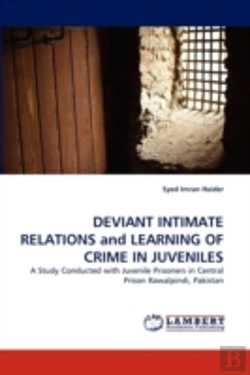 Bertrand.pt - Deviant Intimate Relations And Learning Of Crime In Juveniles