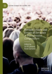 Deviant Leisure And Events Of Deviance