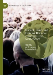 Deviant Leisure And Events Of Deviance