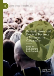 Deviant Leisure And Events Of Deviance